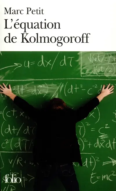 L'équation de Kolmogoroff : vie et mort de Wolfgang Doeblin, un génie dans la tourmente nazie