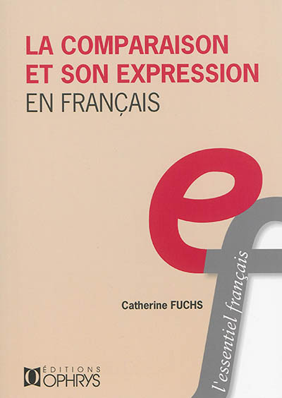 La comparaison et son expression en français