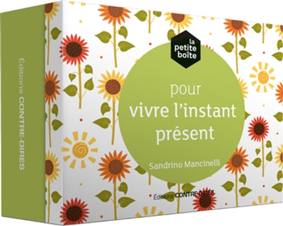La petite boîte pour vivre l'instant présent