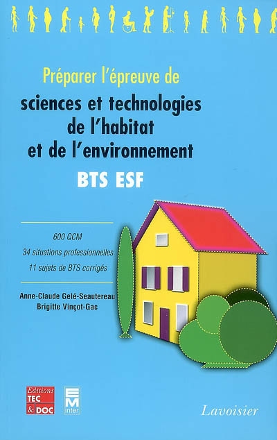 Préparer l'épreuve de sciences et technologies de l'habitat et de l'environnement, BTS ESF
