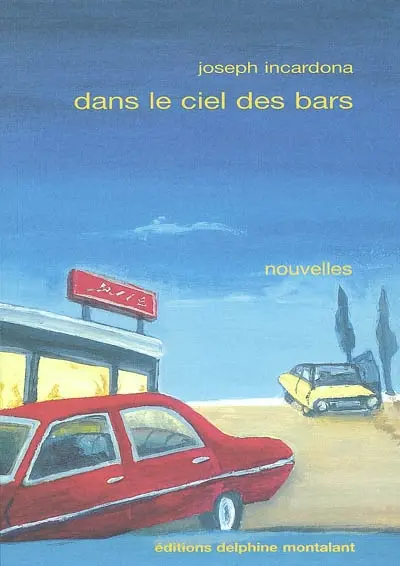 Dans le ciel des bars