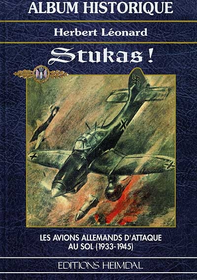 Les Stukas : les avions d'attaque au sol (1933-1945)