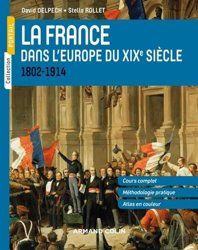 La France dans l'Europe du XIXe siècle : 1802-1914