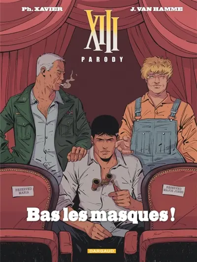 XIII parody. Bas les masques !