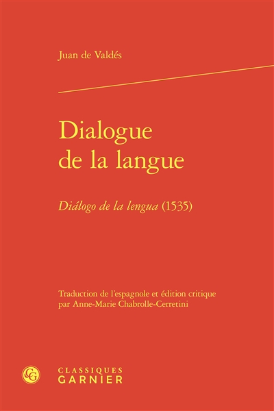 Dialogue de la langue. Dialogo de la lengua (1535)