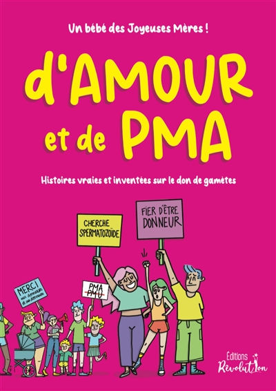 D'amour et de PMA : histoires vraies et inventées sur le don de gamètes