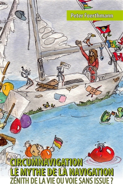 Circumnavigation, le mythe...
