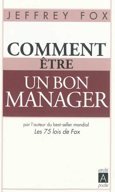 Comment être un bon manager