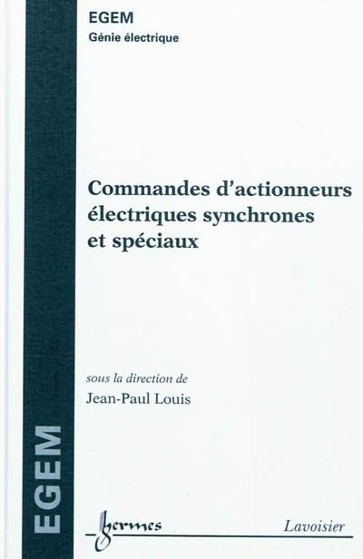 Commande d'actionneurs électriques synchrones et spéciaux