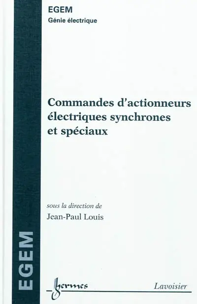 Commande d'actionneurs électriques synchrones et spéciaux