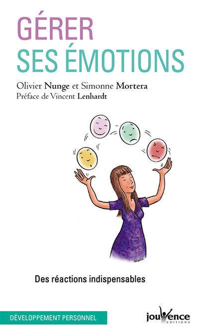 Gérer ses émotions : des...