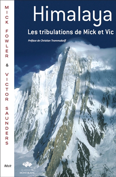 Himalaya, les tribulations de Mick et Vic