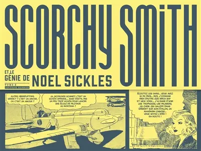 Scorchy Smith et le génie de Noel Sickles. Vol. 2