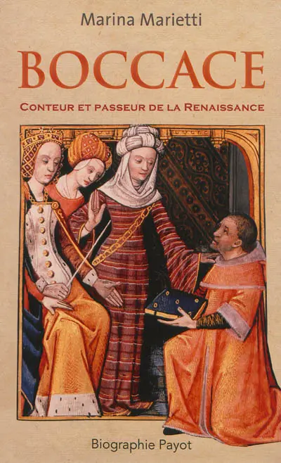 Boccace : conteur et passeur de la Renaissance