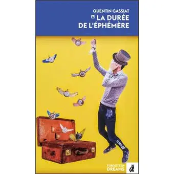 La durée de l'éphémère