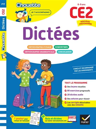 Dictées CE2, 8-9 ans : nouveau programme