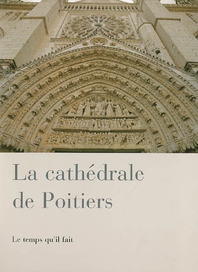 La cathédrale de Poitiers