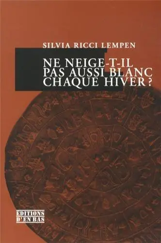 Ne neige-t-il pas aussi blanc chaque hiver ?