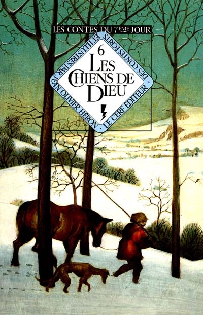 Les Contes du 7e jour Tome 6:les chiens de Dieu