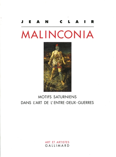 Malinconia : motifs saturniens dans l'art de l'entre-deux-guerres