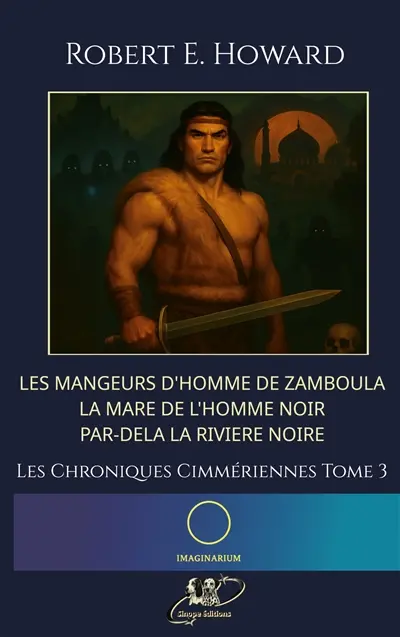 Conan, les chroniques Cimmériennes : Tome 3