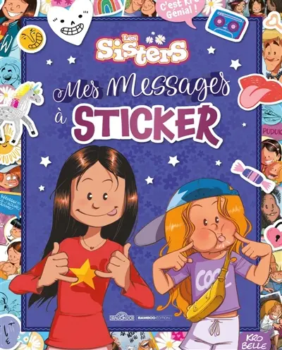 Les Sisters : Mes messages à sticker