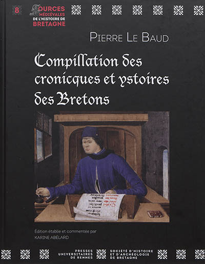 Compillation des cronicques et ystoires des Bretons : transcription du manuscrit 941 de la Bibliothèque municipale d'Angers