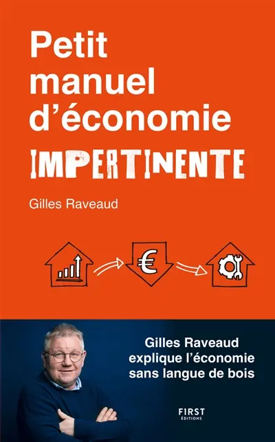 Petit manuel d'économie impertinente