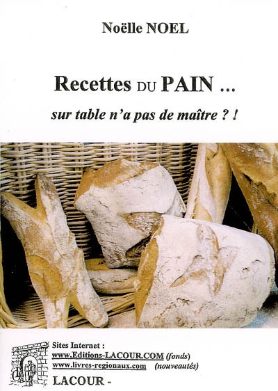 Recettes du pain... : sur...