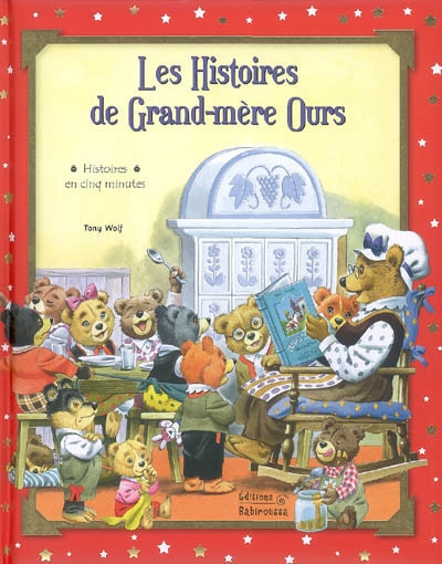 Les histoires de Grand-mère Ours