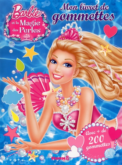 Barbie et la magie des perles : mon livret de gommettes