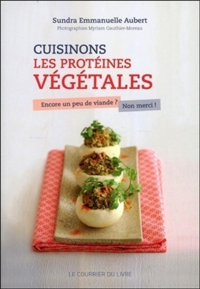 Cuisinons les protéines...