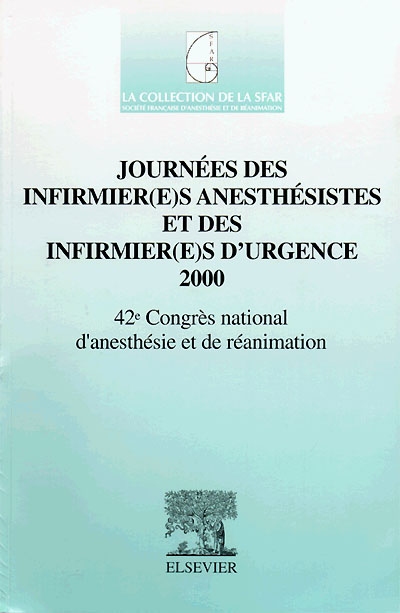 Journées des infirmier(e)s anesthésistes et des infirmier(e)s d'urgence 2000