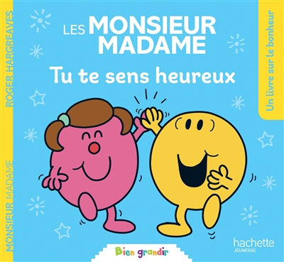Les Monsieur Madame : tu te sens heureux