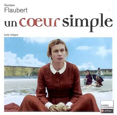 Un coeur simple : 1877 : texte intégral