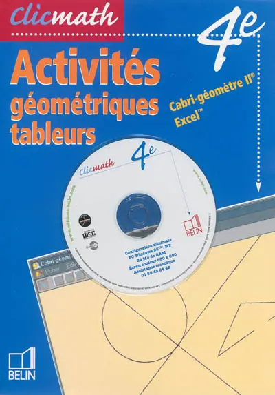 Clicmath 4e, activités géométriques tableurs : Cabri-géomètre II, Excel