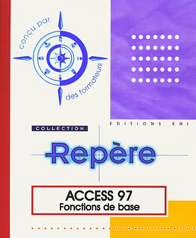 Access 97, fonctions de base