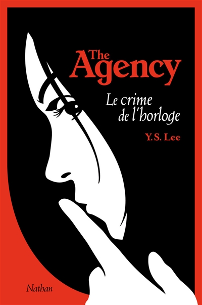 The Agency. Vol. 2. Le crime de l'horloge