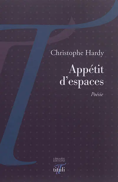 Appétit d'espaces