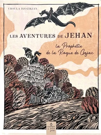Les aventures de Jehan : La prophétie de la Roque de Gajac Vol. 1