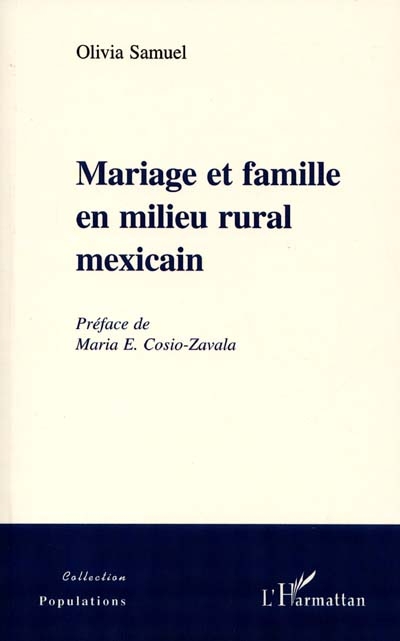 Mariage et famille en milieu rural mexicain
