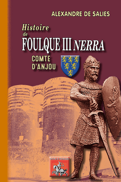 Histoire de Foulque III Nerra, comte d'Anjou