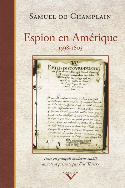 Espion en Amérique, 1598-1603