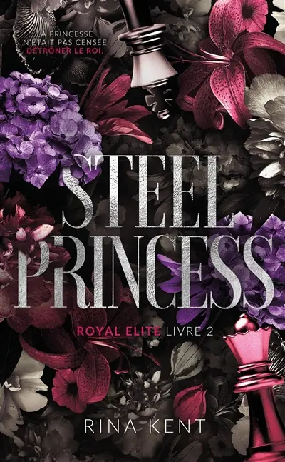 Royal Elite. Vol. 2. Steel princess