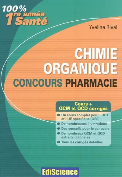Chimie organique : concours pharmacie
