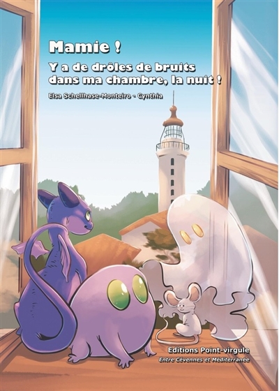 Mamie ! Y'a de drôles de bruits dans ma chambre, la nuit !