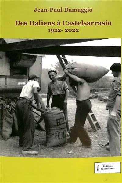 Des Italiens à Castelsarrasin (1922-1952)