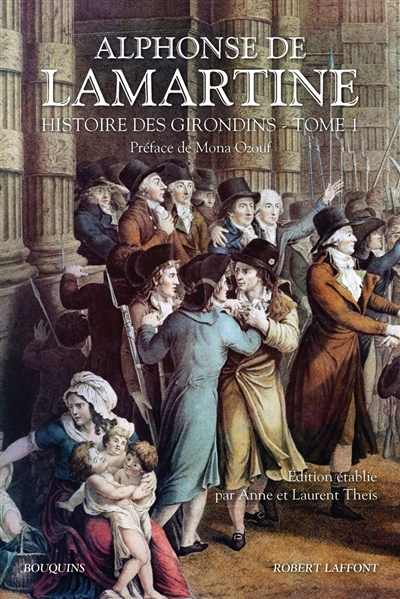 Histoire des Girondins. Vol. 1