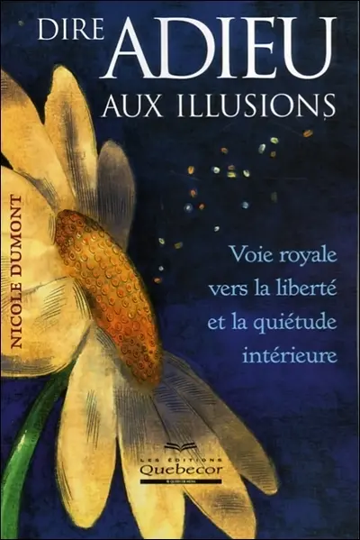 Dire adieu aux illusions