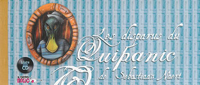Les disparus du Quipanic : livre CD